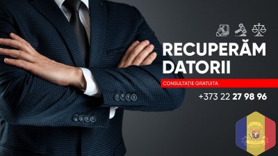 Recuperam datorii in Moldova si in 90 de tari